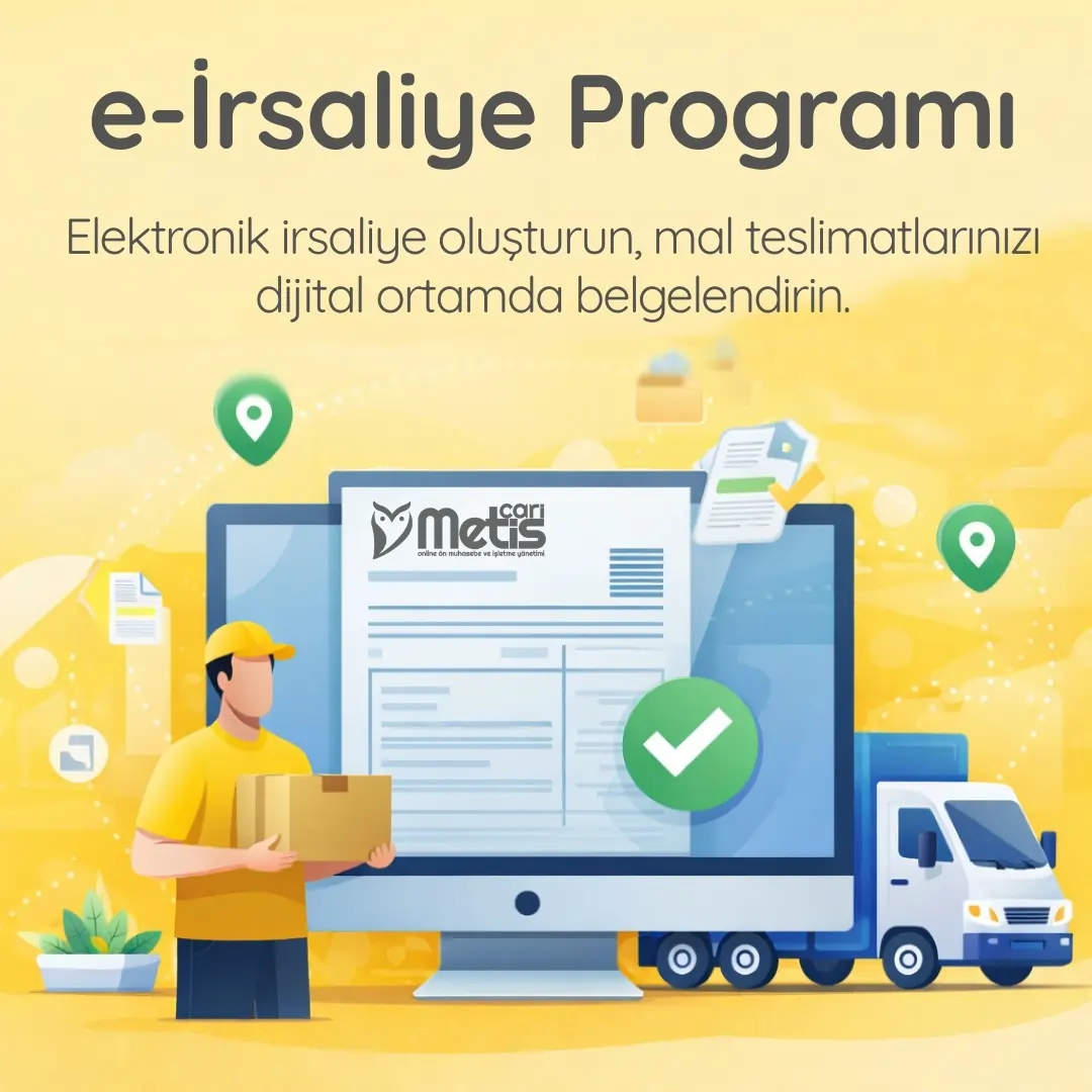 e-İrsaliye Programı - MetisCari